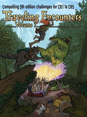 Traveling Encounters volume 1: Challenging encounters for CR 1 thru CR 5 by Seltzer, Jerry Joe