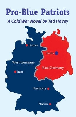 Pro-Blue Patriots by Hovey, Ted