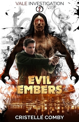 Evil Embers by Comby, Cristelle