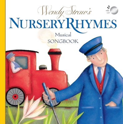 Nursery Rhymes Musical Songbook [With CD (Audio)] by Straw, Wendy