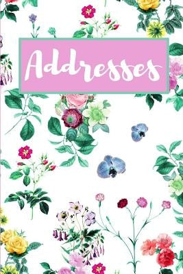 Addresses: Pink, Green & Purple Floral Design by Publishers, Blank
