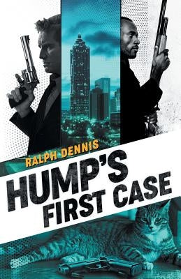 Hump's First Case by Dennis, Ralph