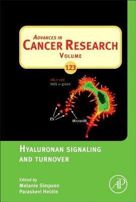 Hyaluronan Signaling and Turnover: Volume 123 by Simpson, Melanie