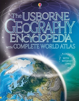 Usborne Geography Encyclopedia by Claybourne, Anna