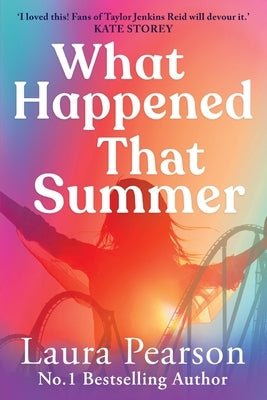 What Happened That Summer by Pearson, Laura