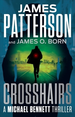 Crosshairs by Patterson, James
