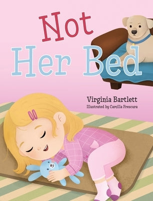 Not Her Bed by Bartlett, Virginia