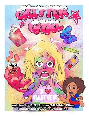 Glitter Girl by Valentine, Luke