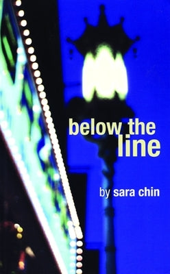 Below the Line by Chin, Sara