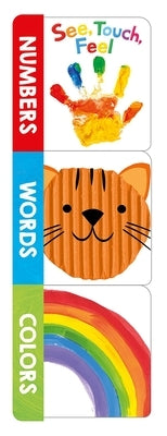 See, Touch, Feel Chunky Set: Words, Numbers and Colors by Priddy Books