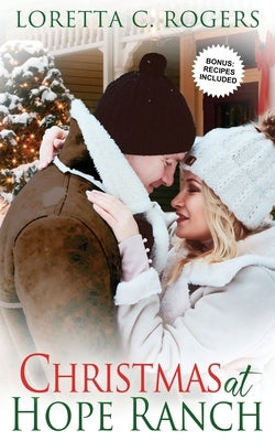 Christmas at Hope Ranch by Rogers, Loretta C.