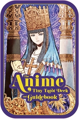 The Anime Tiny Tarot Deck and Guidebook by Ann, McCalla