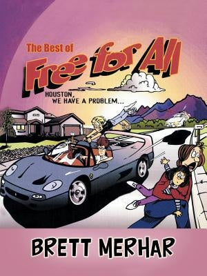 The Best of Free for All by Merhar, Brett