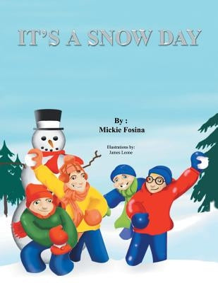 It's a Snow Day! by Fosina, Mickie