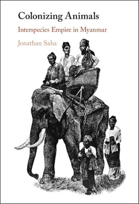 Colonizing Animals by Saha, Jonathan