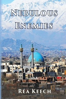 Nebulous Enemies by Keech, Rea