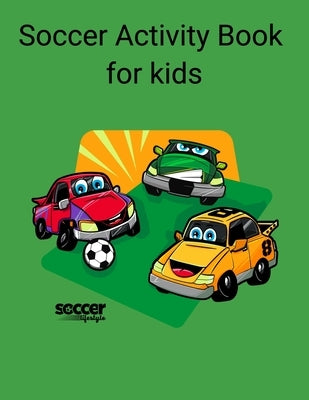 Soccer Activity book for kids by Lifestyle, Soccer