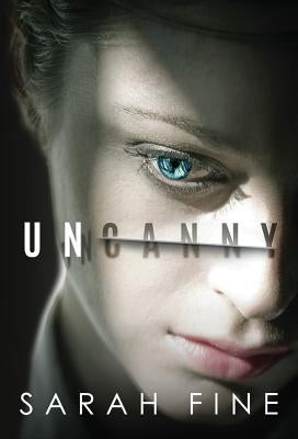 Uncanny by Fine, Sarah