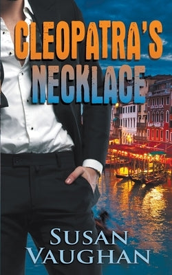 Cleopatra's Necklace by Vaughan, Susan