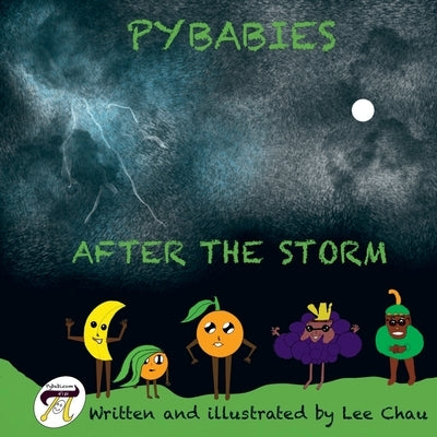 Pybabies After the Storm by Chau, Lee