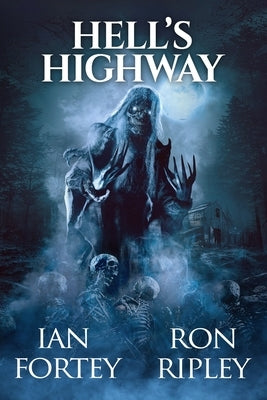 Hell's Highway: Supernatural Suspense Thriller with Ghosts by Street, Scare