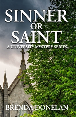 Sinner Or Saint by Donelan, Brenda