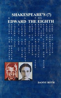 Shakespeare's (?) Edward VIII by Roth, Daniel