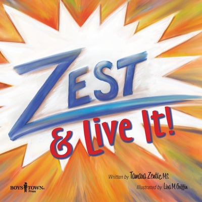 Zest & Live It!: Volume 2 by Zentic, Tamara
