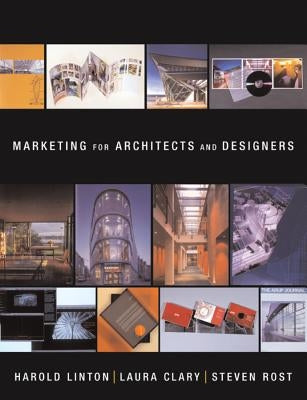 Marketing for Architects and Designers by Linton, Harold