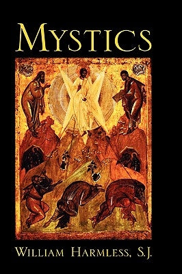 The Mystics by Harmless, William