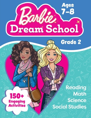 Barbie Dream School Grade 2 Workbook by Teacher Created Materials