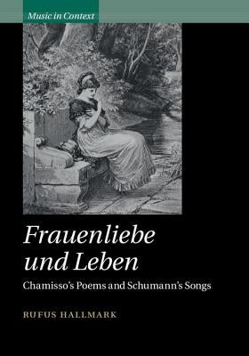 Frauenliebe und Leben by Hallmark, Rufus
