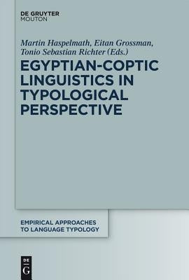 Egyptian-Coptic Linguistics in Typological Perspective by Haspelmath, Martin