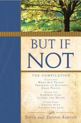 But If Not: The Compilation by Ashton, Joyce