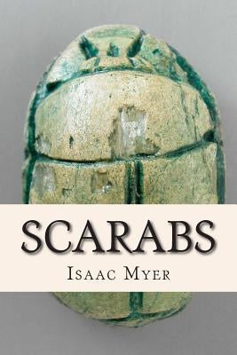 Scarabs by Myer, Isaac