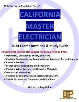 California 2014 Master Electrician Study Guide by Holder, Ray