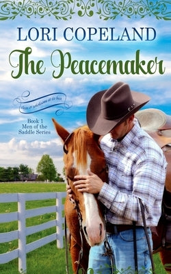 The Peacemaker by Copeland, Lori