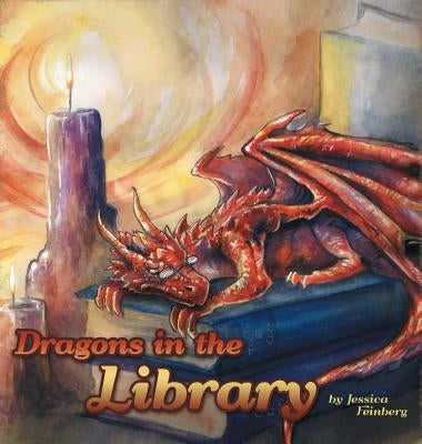 Dragons in the Library by Feinberg, Jessica