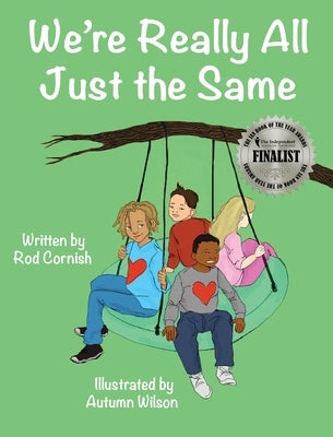 We're Really All Just the Same by Cornish, Rod