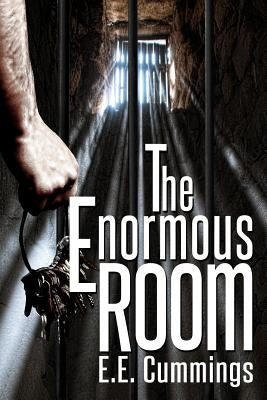 The Enormous Room: (Starbooks Classics Editions) by Graphics, Akira