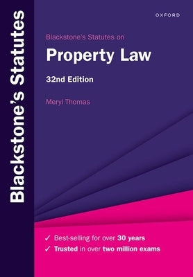 Blackstone's Statutes on Property Law 2024-2025 32nd Edition by Thomas, Meryl