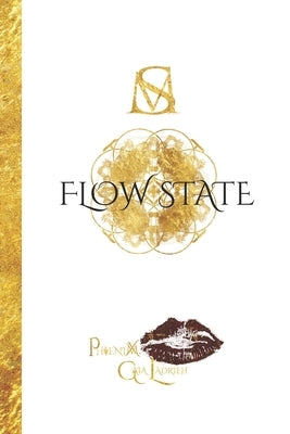 Flow State by Morrar, Samira