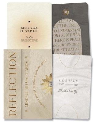 Reflection: Mindful Ritual Cards: A Collection of Simple Reminders and Gentle Disruptors by Prism +. Fleur Design Studio
