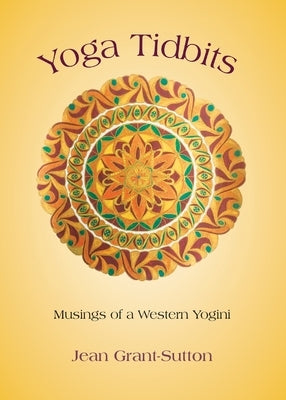Yoga Tidbits by Grant-Sutton, Jean