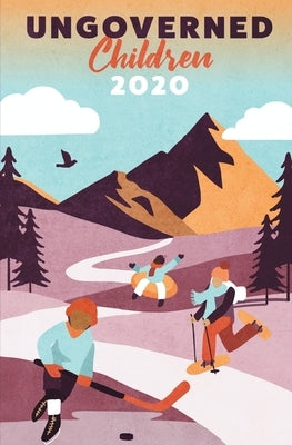 Ungoverned Children 2020 by Savage, Melissa