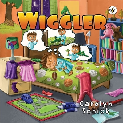 Wiggler by Schick, Carolyn