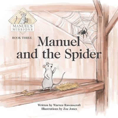 Manuel and the Spider by Ravenscroft, Warren