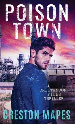 Poison Town (HB) by Mapes, Creston
