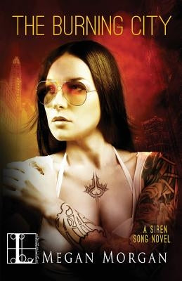 The Burning City by Morgan, Megan