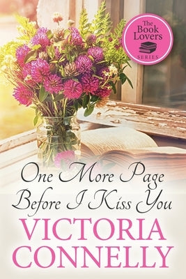 One More Page Before I Kiss You by Connelly, Victoria